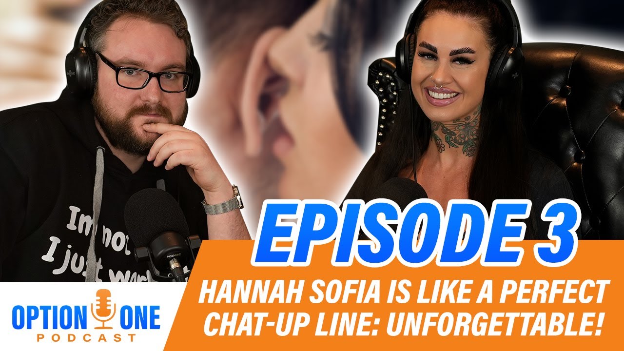 Option one Podcast with Hannah Sofia Babestation
