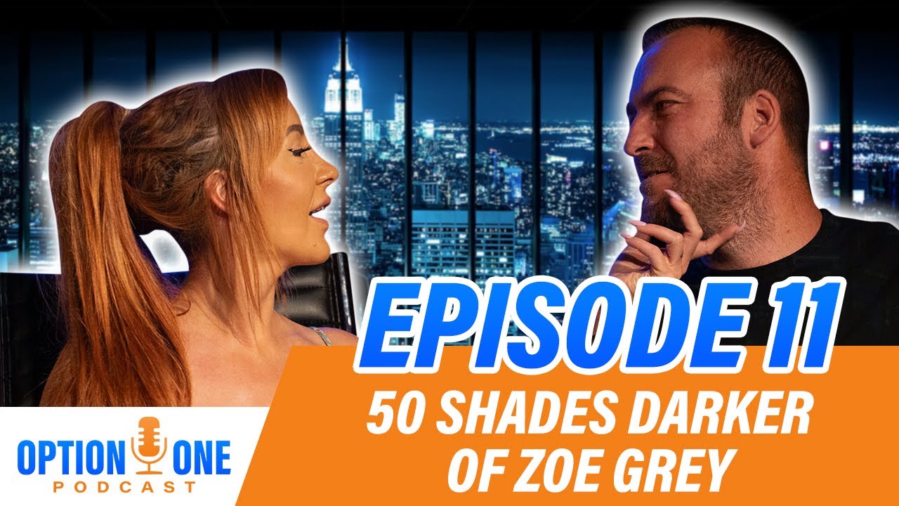 Zoe Grey Babestation: 50 Shades Darker – The Option One Podcast