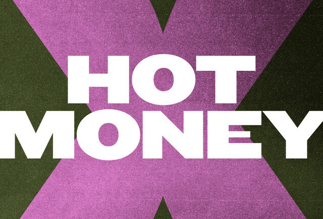 Hot Money Podcast: The Ultimate Guide – Part 2
