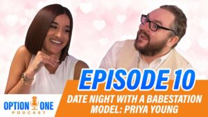 Babestation podcast episode 10, dating Priya
